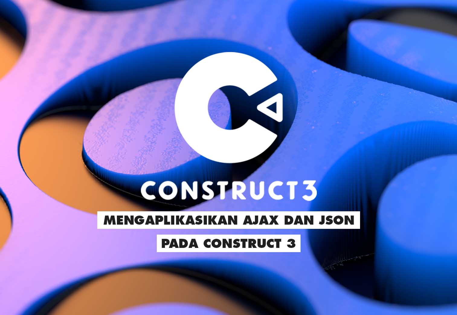construct3ajaxJson